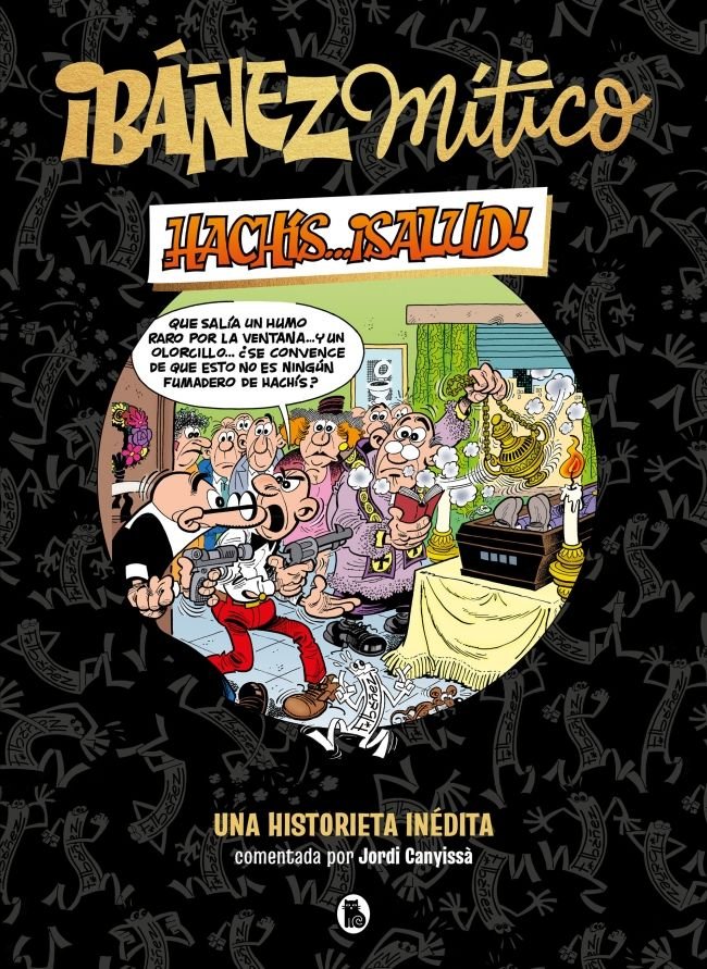 IBAÑEZ MITICO 1 HACHIS SALUD, de FRANCISCO IBAÑEZ | portada del libro
