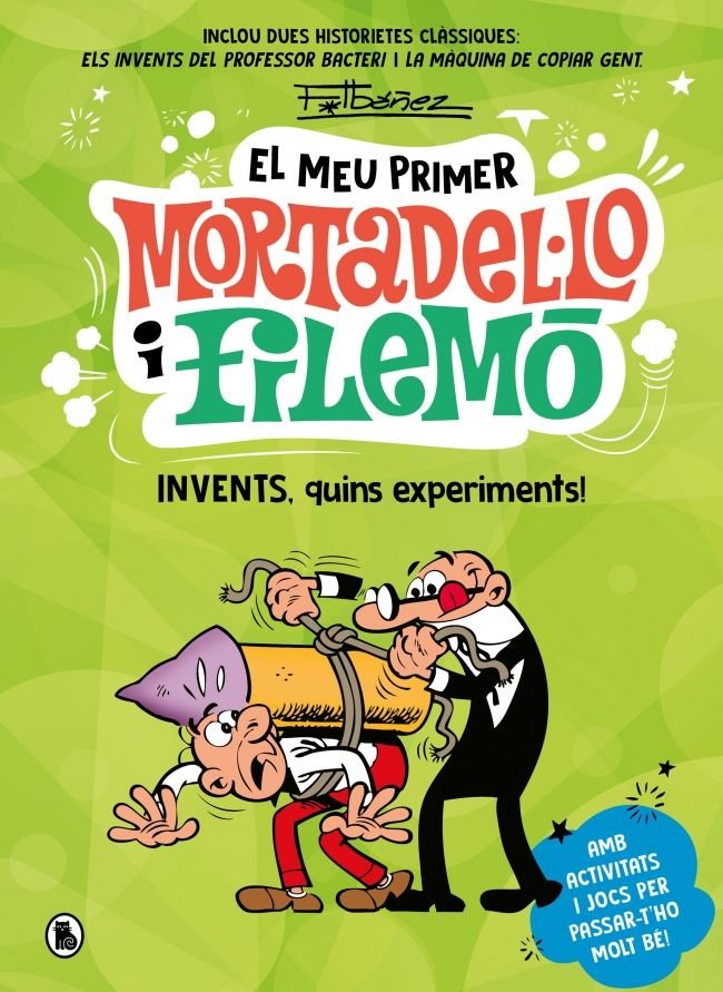 INVENTS, QUINS EXPERIMENTS!, de IBAÑEZ, FRANCISCO | portada del libro