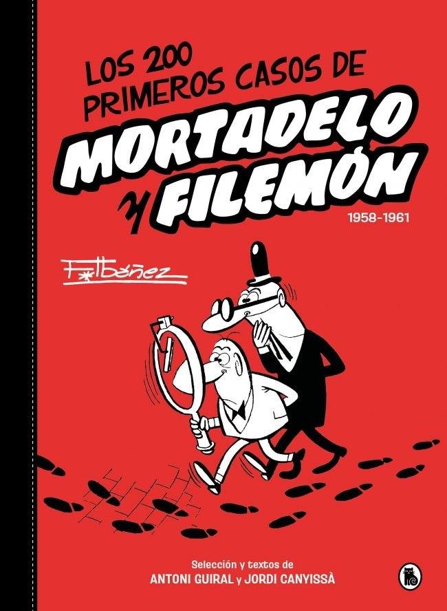 LOS 200 PRIMEROS CASOS DE MORTADELO Y FILEMON, de IBAÑEZ, FRANCISCO | portada del libro
