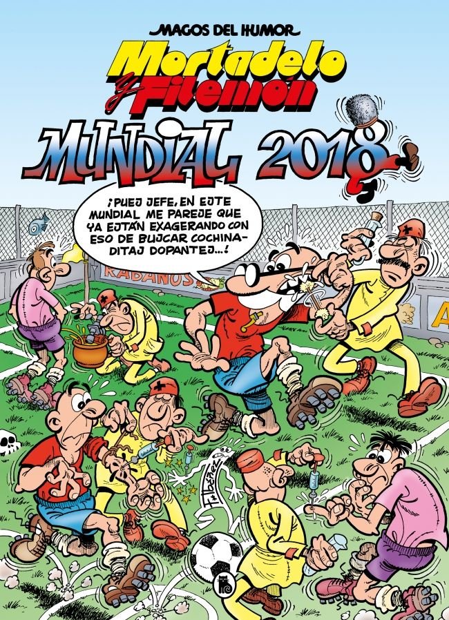 MORTADELO Y FILEMON. MUNDIAL 2018 (MAGOS DEL HUMOR 188), de IBAÑEZ, FRANCISCO | portada del libro
