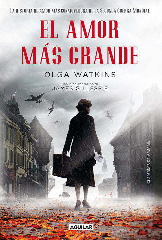 El amor más grande. La historia de amor más conmovedora de la Segunda Guerra Mundial, de Watkins, Olga | portada del libro