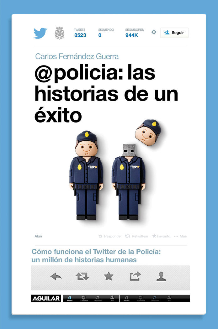 @policía: las historias de un éxito, de Fernández Guerra | portada del libro