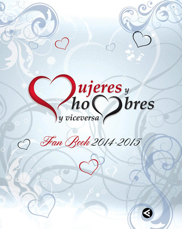 Mujeres y hombres y viceversa. Fan Book 2014-2015, de Varios autores | portada del libro