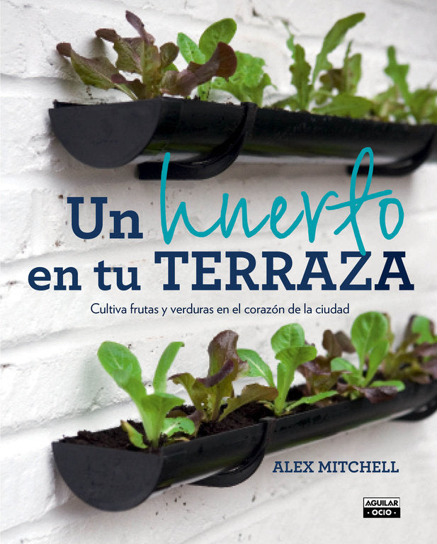 Un huerto en tu terraza, de Mitchell | portada del libro