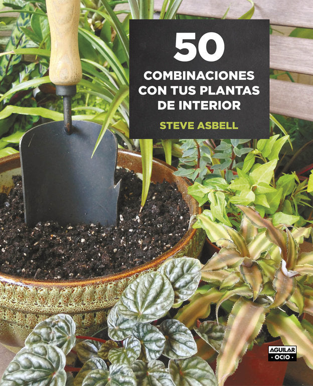 50 combinaciones con tus plantas de interior, de Asbell | portada del libro