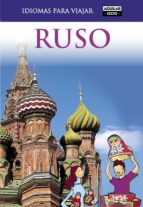 Ruso (Idiomas para viajar), de Varios autores | portada del libro