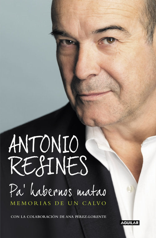 PA' HABERNOS MATAO, de RESINES | portada del libro