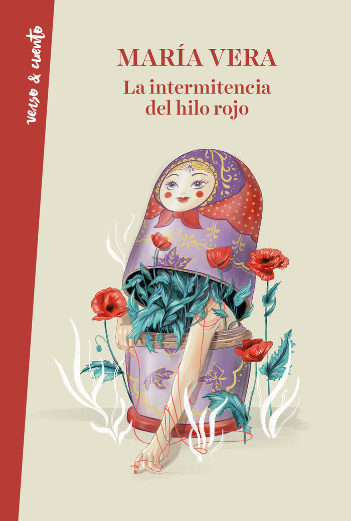 La intermitencia del hilo rojo, de Vera, María | portada del libro