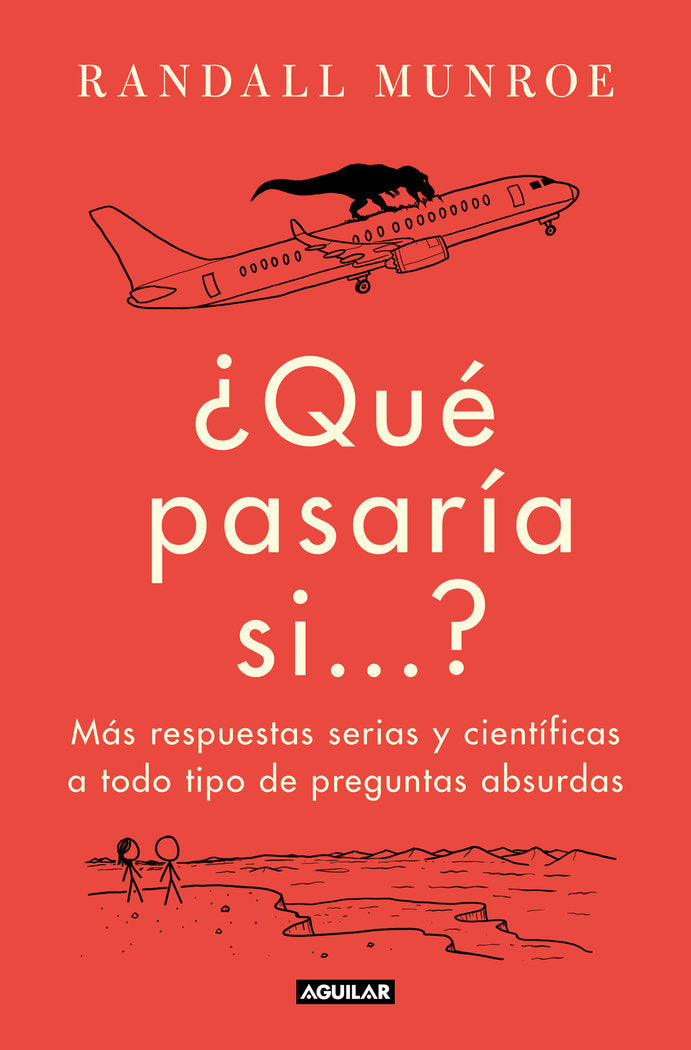 QUE PASARIA SI 2, de RANDALL MUNROE | portada del libro