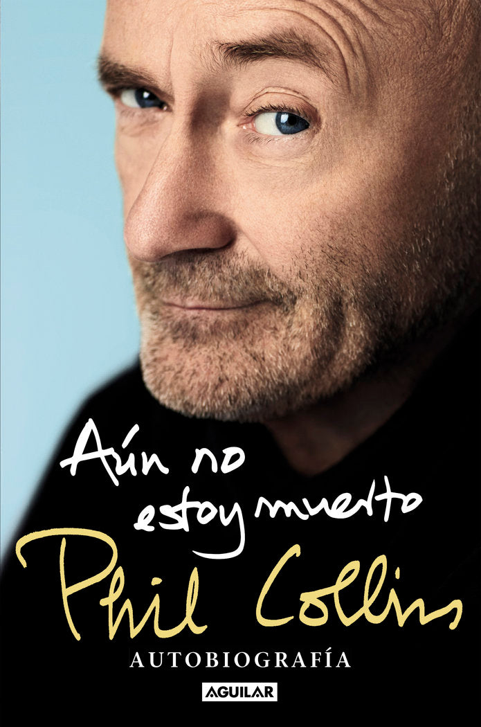 AUN NO ESTOY MUERTO (TB), de COLLINS, PHIL | portada del libro