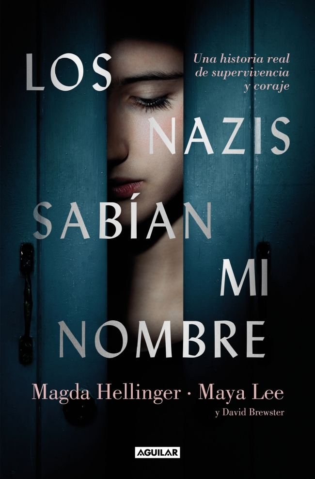 LOS NAZIS SABIAN MI NOMBRE, de MAYA LEE | portada del libro