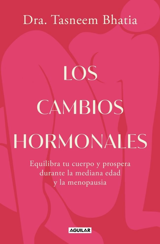 EL CAMBIO HORMONAL, de BHATIA, TASNEEM | portada del libro