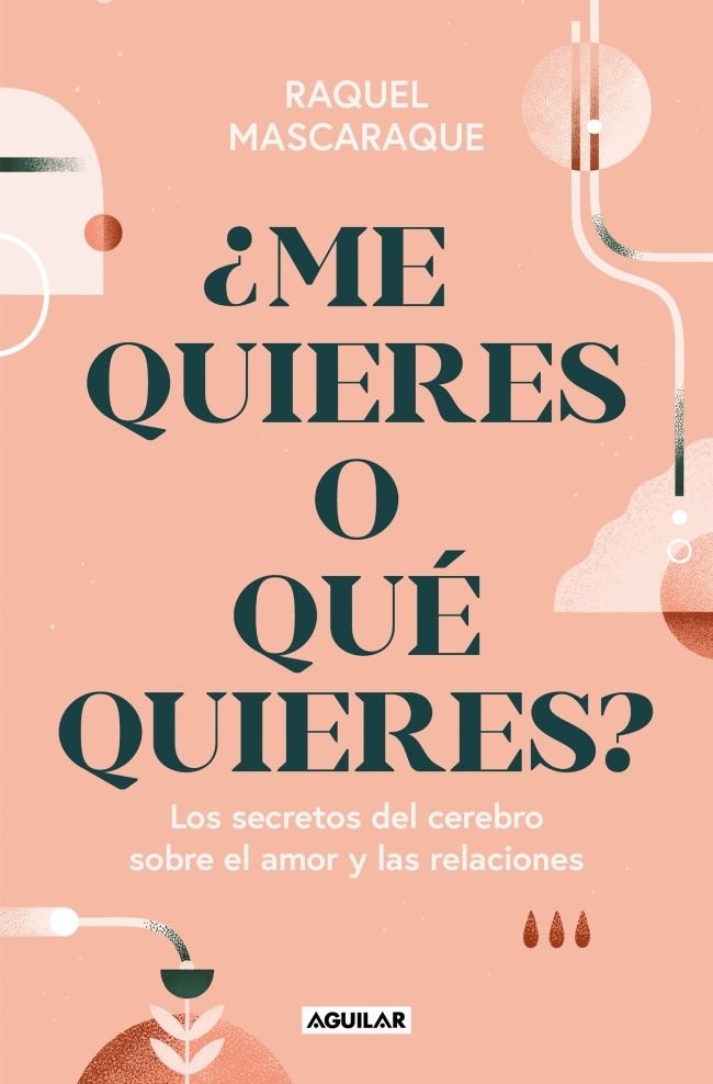 Los caminos del amor en el cerebro, de RAQUEL MASCARAQUE | portada del libro