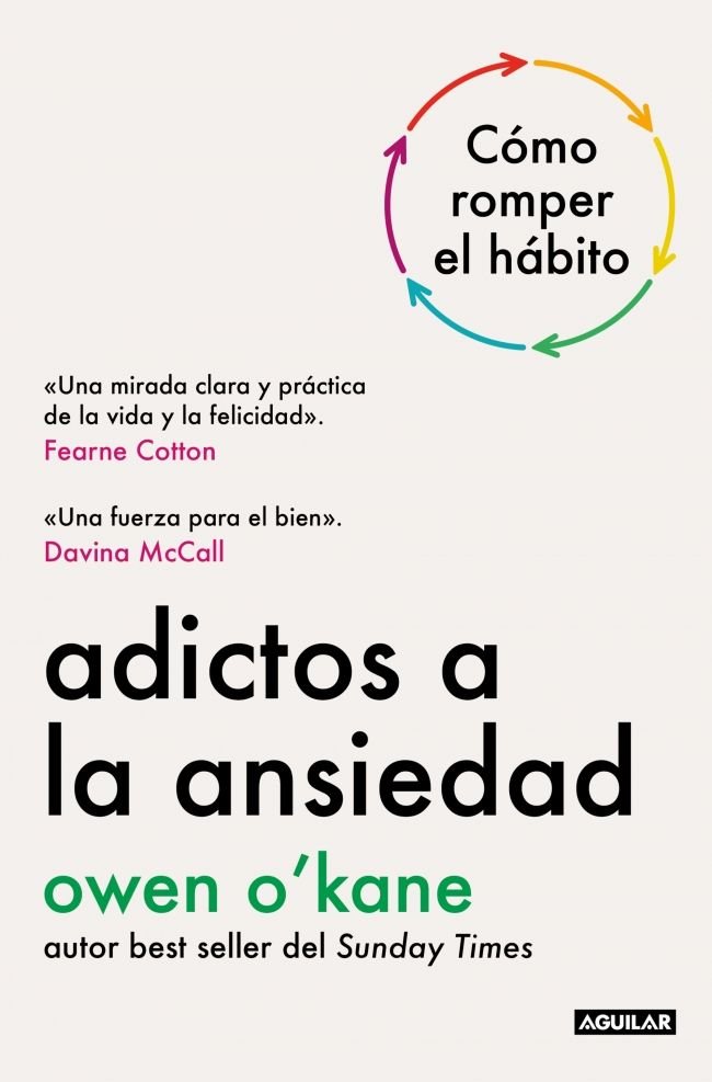 ADICTOS A LA ANSIEDAD, de OWEN OKANE | portada del libro