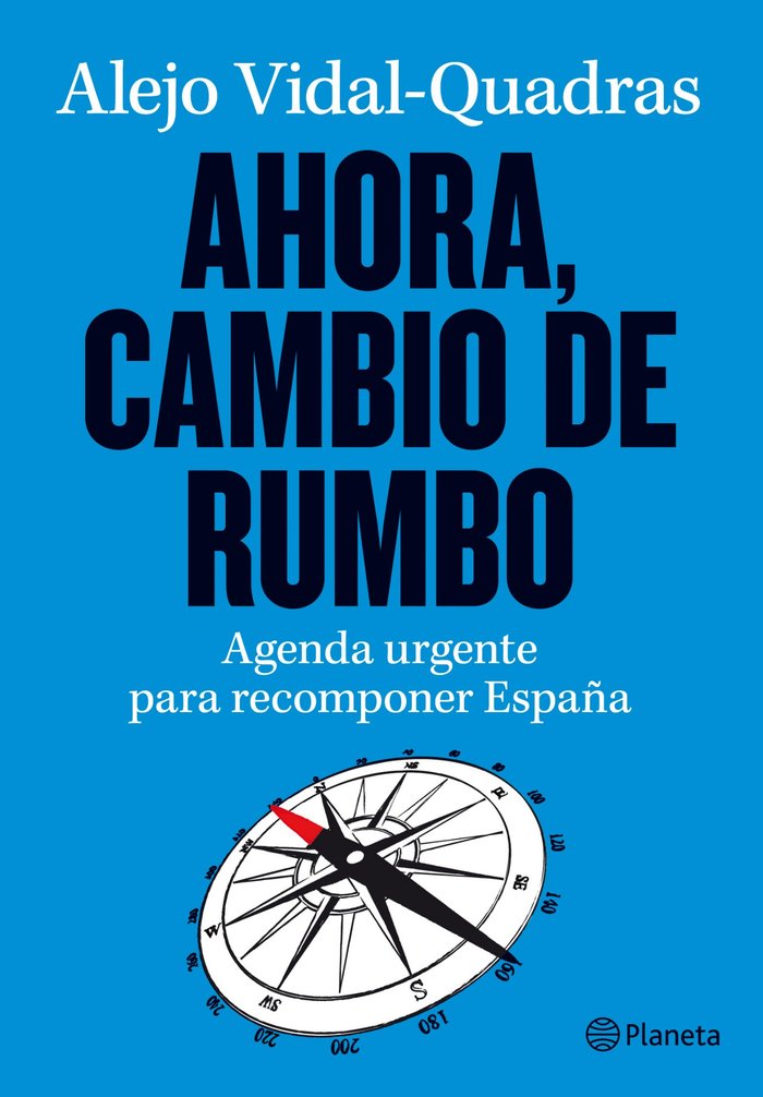 Ahora, cambio de rumbo, de Vidal-Quadras | portada del libro