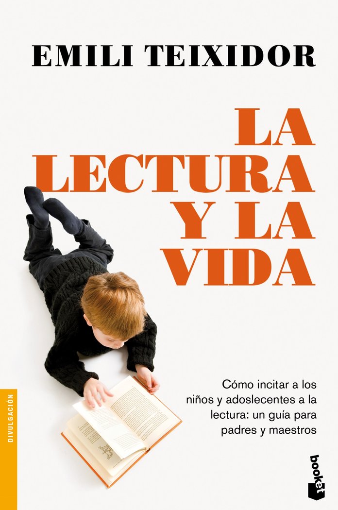 La lectura y la vida, de Teixidor | portada del libro
