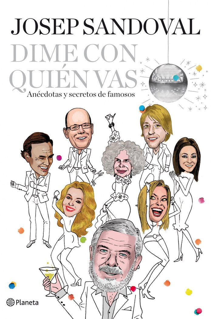 Dime con quién vas, de Sandoval | portada del libro