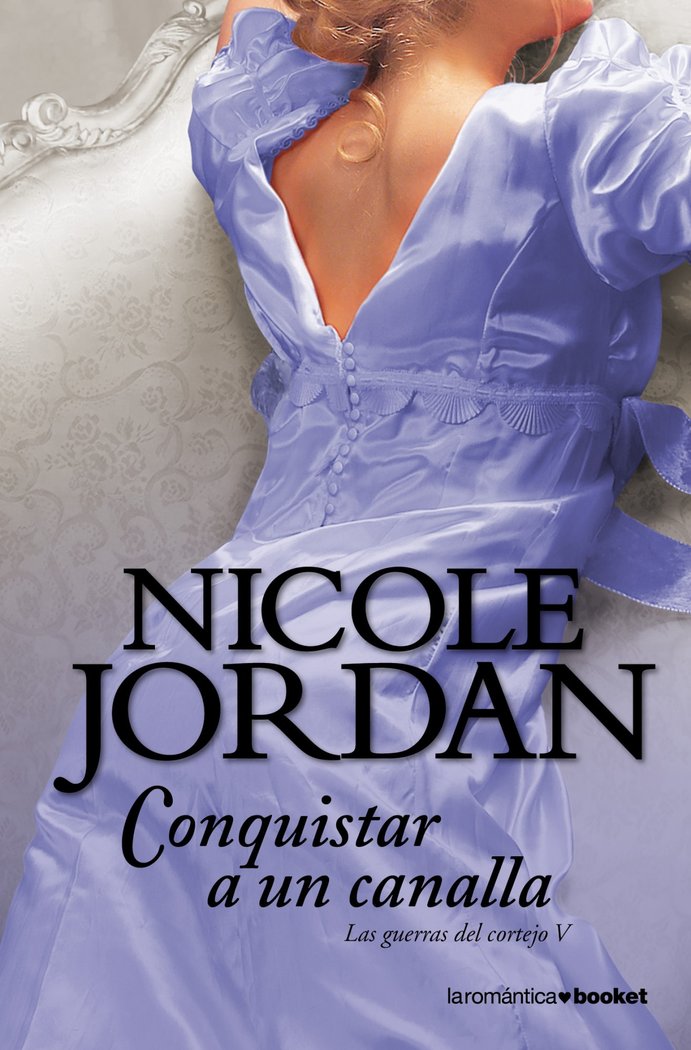 Conquistar a un canalla, de Jordan, Nicole | portada del libro