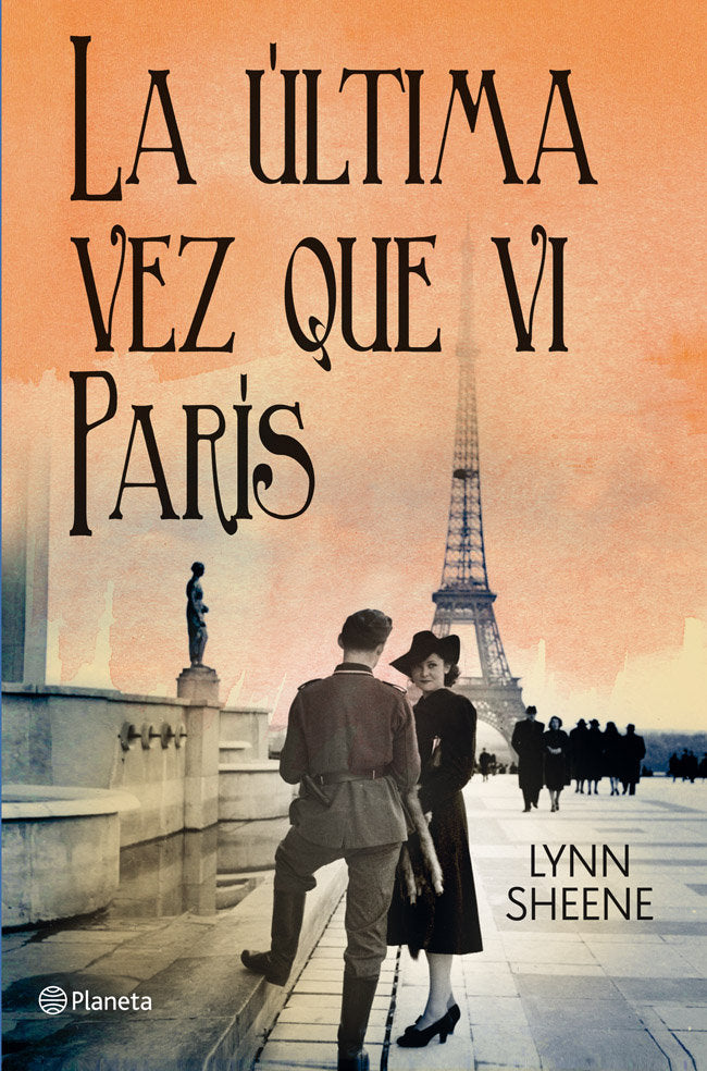 La última vez que vi París, de Sheene, Lynn | portada del libro