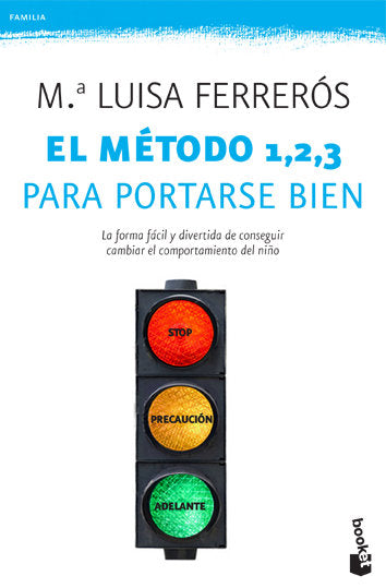 El método 1, 2, 3 para portarse bien, de Ferrerós, María Luisa | portada del libro