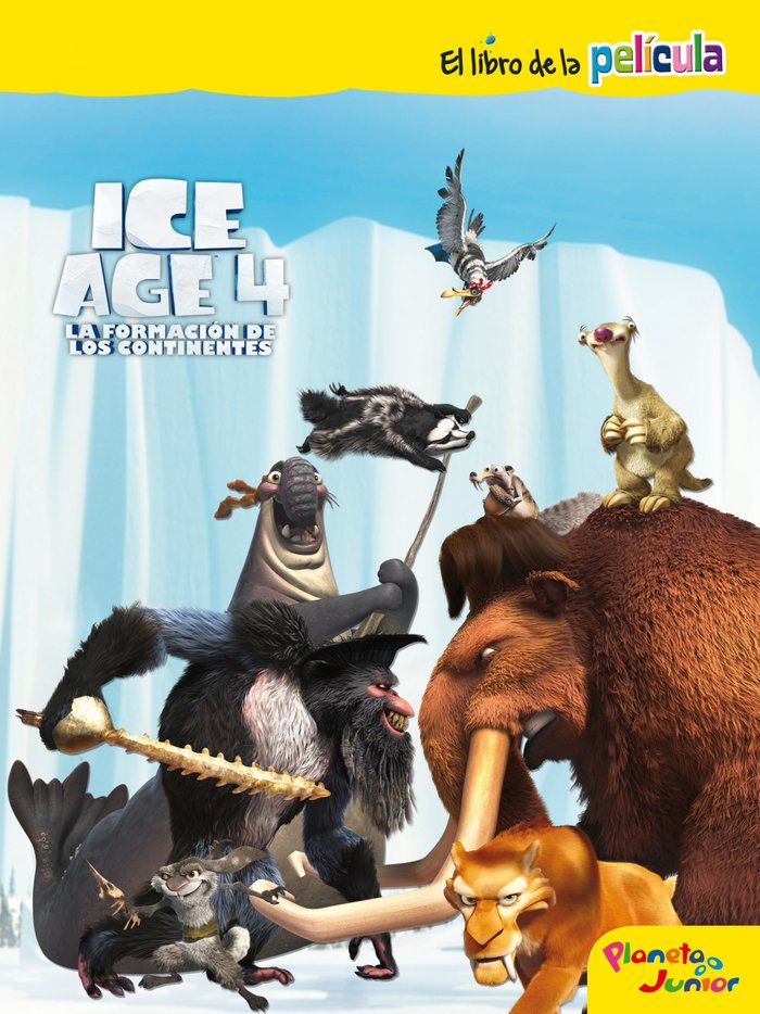 Ice Age 4. El libro de la película, de Ice Age 4 | portada del libro