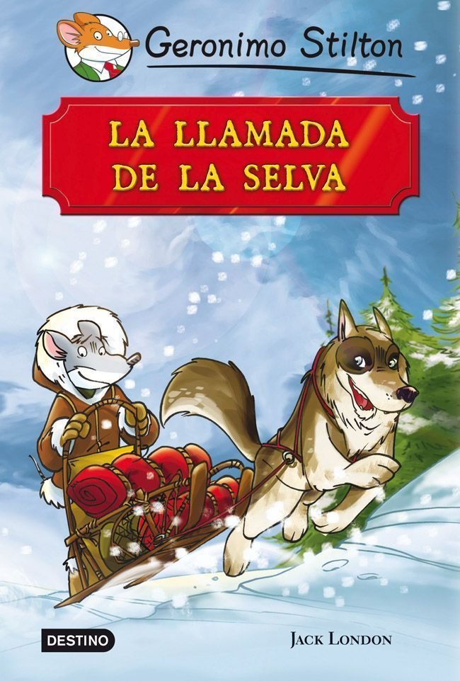 La llamada de la selva, de Stilton, Geronimo | portada del libro