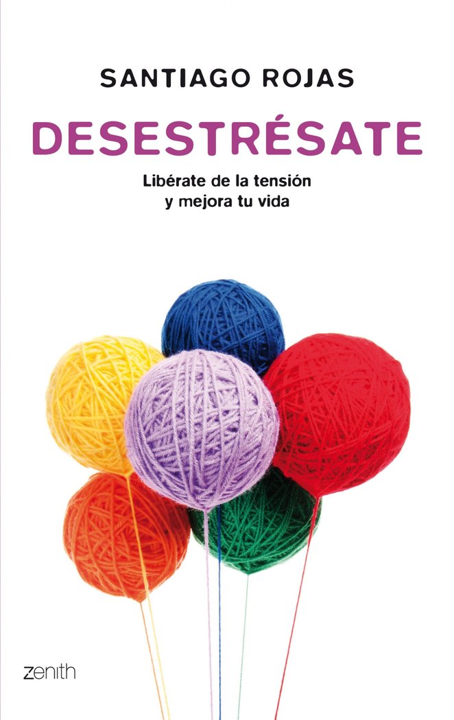 Desestrésate, de Rojas Posada | portada del libro