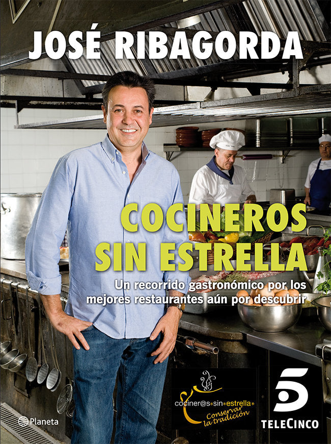 Cocineros sin estrella, de JOSE RIBAGORDA LOPEZ | portada del libro