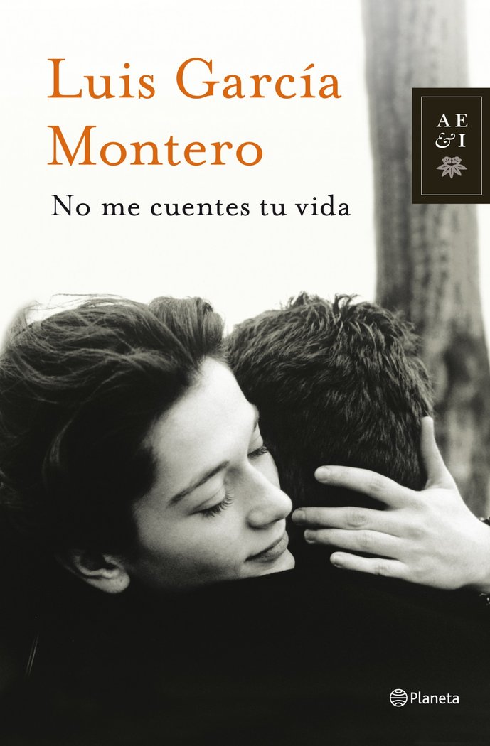 No me cuentes tu vida, de García Montero | portada del libro