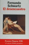 DESENCUENTRO, de SCHWARTZ | portada del libro