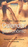 Calendari gastronòmic, de Televisió de Catalunya S. A.#Miquel Vinyoli#Joan Seny | portada del libro