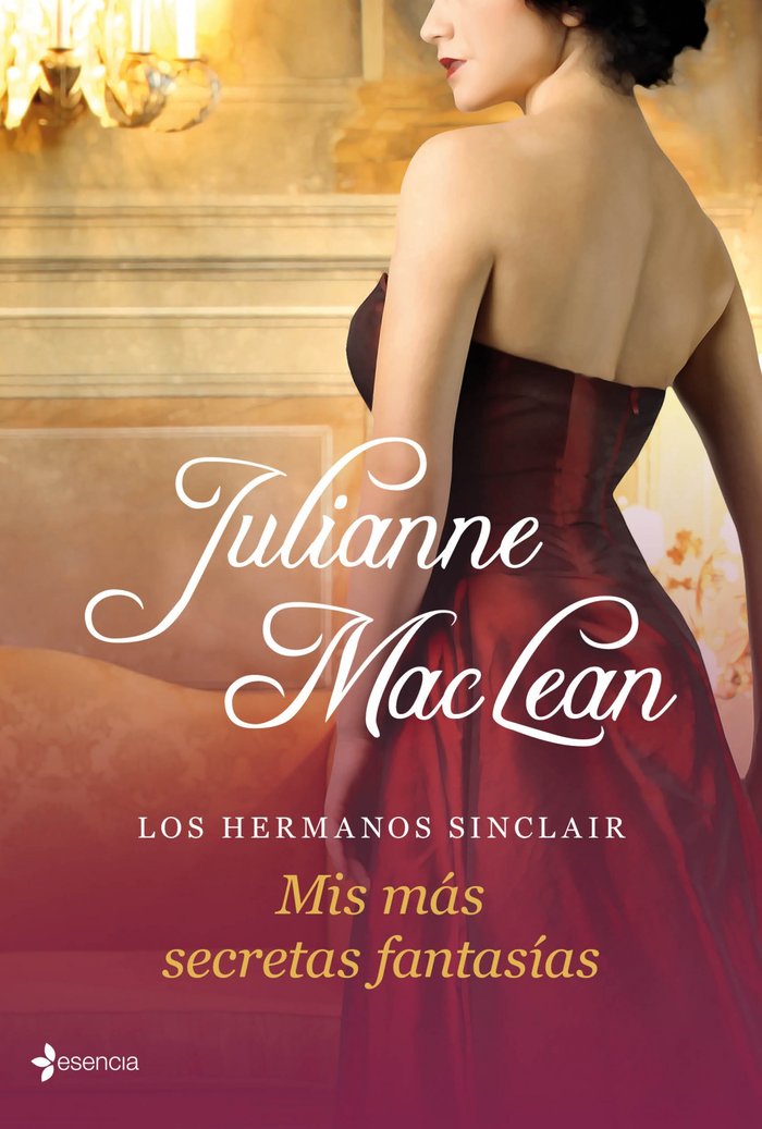 Los hermanos Sinclair. Mis más secretas fantasías, de MacLean | portada del libro