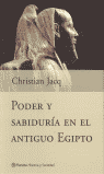 PODER Y SABIDURIA EN EL ANTIGUO EGIPTO, de JACQ | portada del libro
