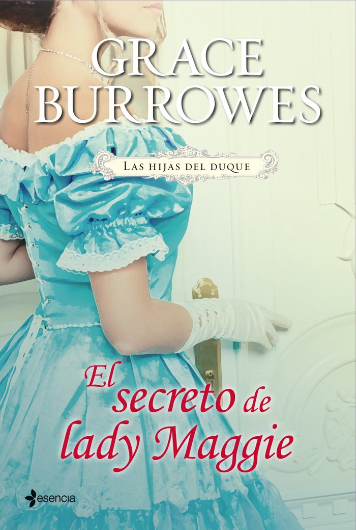 Las hijas del duque. El secreto de lady Maggie, de Burrowes | portada del libro