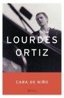 Cara de niño, de Ortiz | portada del libro