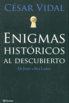 ENIGMAS HISTORICOS AL DESCUBIERTO, de VIDAL | portada del libro