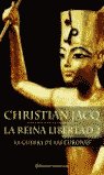 REINA LIBERTAD 2 LA GUERRA DE LAS CORONAS, de JACQ | portada del libro