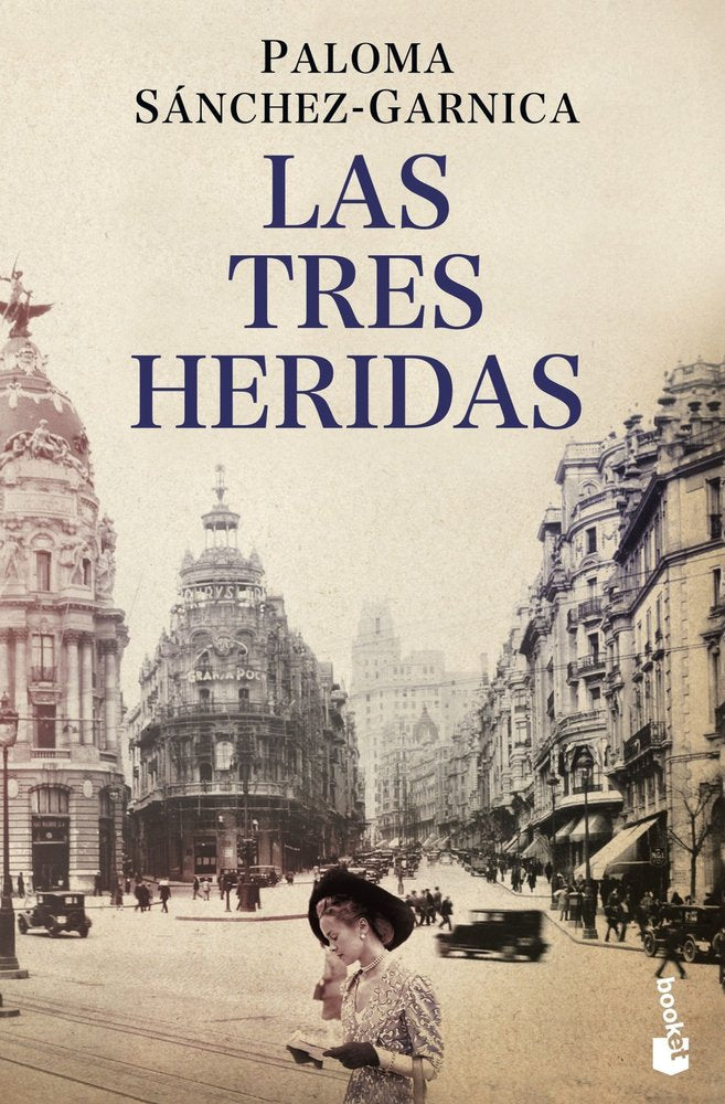 Las tres heridas, de Sánchez-Garnica, Paloma | portada del libro