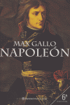 Napoleón, de MAX GALLO | portada del libro