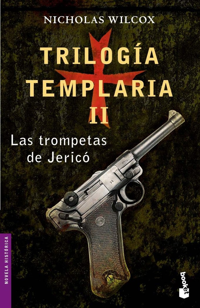 Trilog¡a templaria II. Las trompetas de Jericó, de NICHOLAS WILCOX | portada del libro