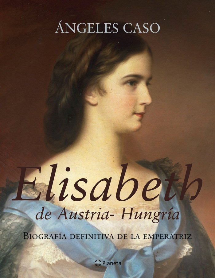 Elisabeth de Austria-Hungría, de Caso | portada del libro