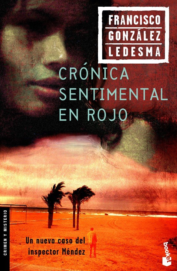 Crónica sentimental en rojo, de González Ledesma, Francisco | portada del libro