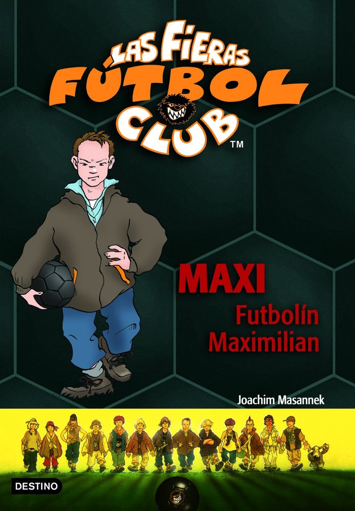 Maxi Futbolín Maximilian, de Masannek, Joachim | portada del libro