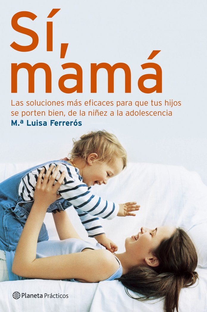 Sí, mamá, de Ferrerós | portada del libro