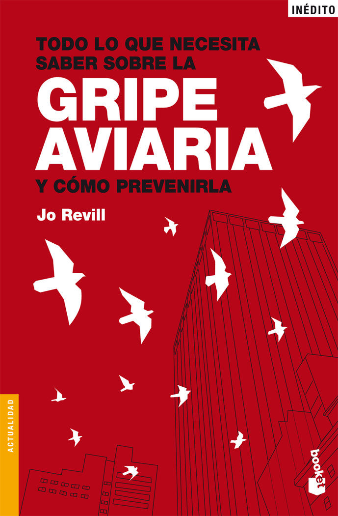 Todo lo que necesita saber sobre la gripe aviaria y cómo prevenirla, de JO REVILL | portada del libro
