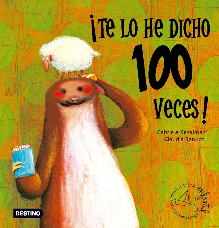 ¡Te lo he dicho 100 veces!, de Keselman | portada del libro