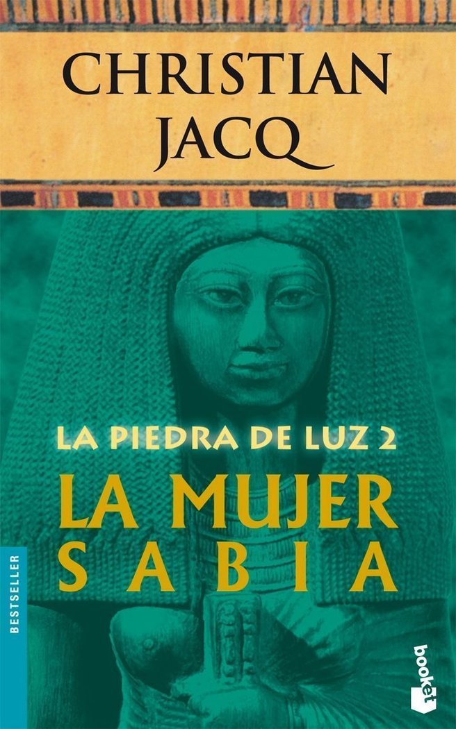 La mujer sabia (La Piedra de Luz 2), de JACQ | portada del libro