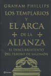 Los templarios y el Arca de la Alianza, de GRAHAM PHILLIPS | portada del libro