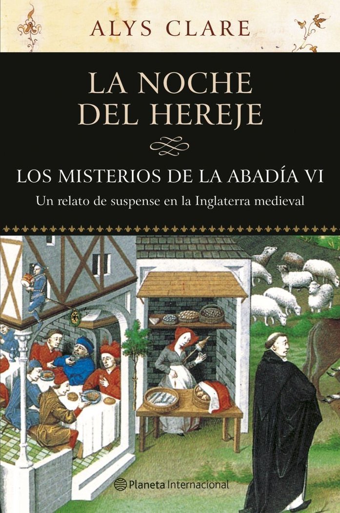 Los misterios de la Abad¡a, VI. La noche del hereje, de ALYS CLARE | portada del libro