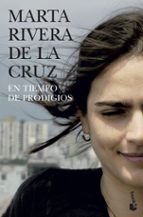 En tiempo de prodigios, de Marta Rivera de la Cruz | portada del libro